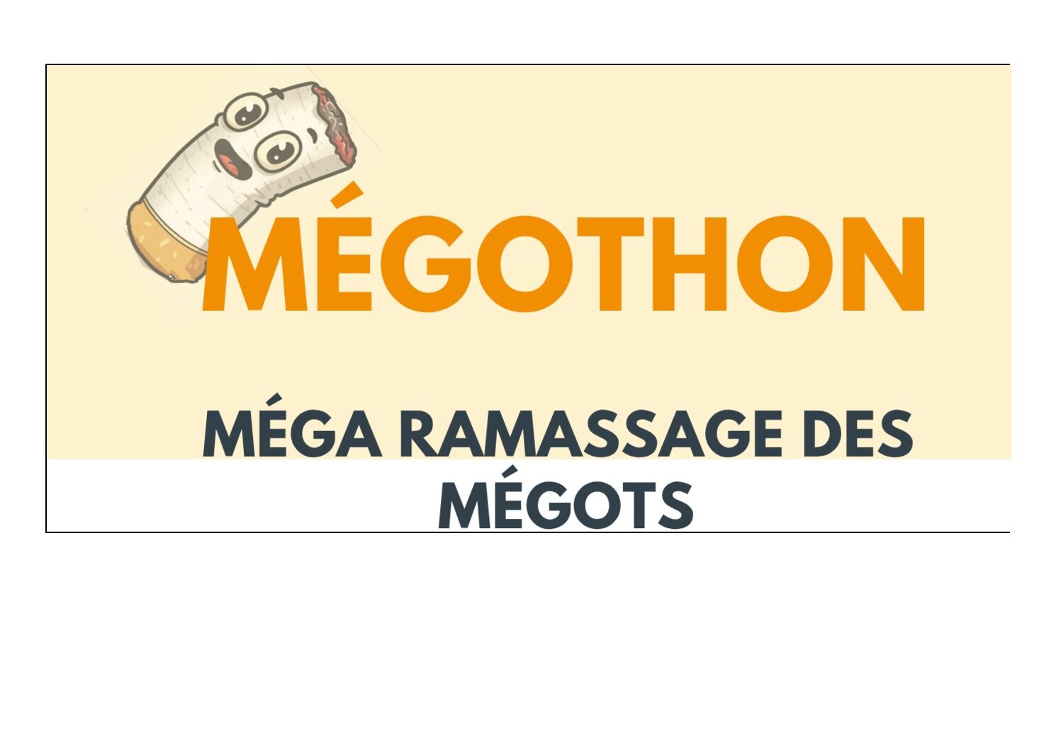 Le mégothon