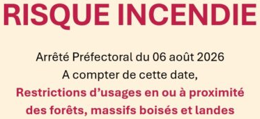 Interdiction de circulation, stationnement et présence dans les espaces exposés au risque incendie